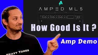 ML Sound Lab - Amped ML5 - Review - How Does it sound for Heavy Low-Tuned Guitars?