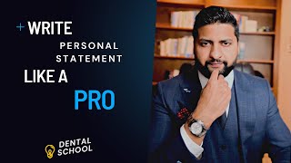 Unlock Your Dental School Acceptance in 2024: Pro Tips for Crafting an Impressive Personal Statement