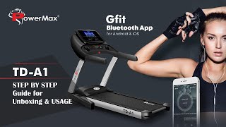 PowerMax Fitness Urban Trek TD-A1 Pre-Installed Motorized Treadmill [ UNBOXING ]