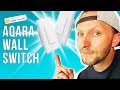 NEW Aqara Smart Wall Switch Works with HomeKit!