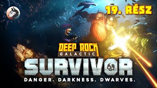 🤯 IDEGBAJT KAPTAM | Deep Rock Galactic: Survivor (PC - Steam - MAGYAR FELIRAT) #19