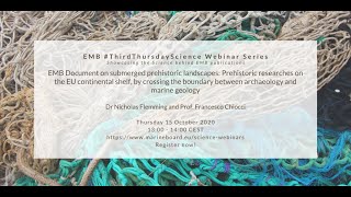 EMB #ThirdThursdayScience Webinar - Submerged prehistoric landscapes