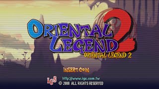 Oriental Legend 2 【Longplay】