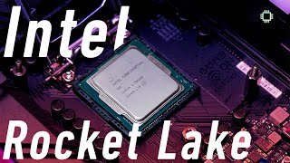 Intel Rocket Lake: New Features that Improves Gaming and Content Creation