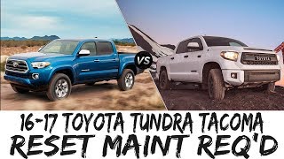 Reset Maint Req'd 2016-2018 Toyota Tundra Tacoma Oil Service How To