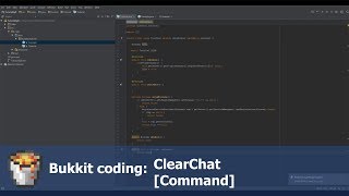 Bukkit coding #1|Clear Chat