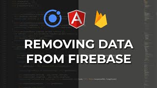 Firebase | Remove Data | Article Posting App | Part 6 | Ionic Tutorials