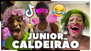 Os TikTok mais HILÁRIOS e ENGRAÇADO do JUNIOR CALDEIRÃO 😂