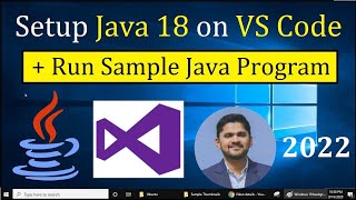 How to setup Java 18 on Visual Studio Code | Updated 2022