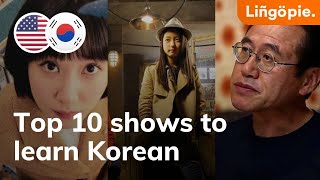 Learn Korean with these 10 Must Watch Korean TV Shows ｜ Lingopie