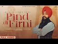 Pind Di Firni (Full Video) Manjit Singh Sohi | Lakha sra | New Punjabi Songs 2022 | Solvibez Records