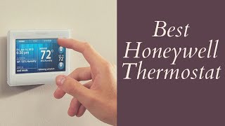 Best Honeywell Thermostat Review in 2022