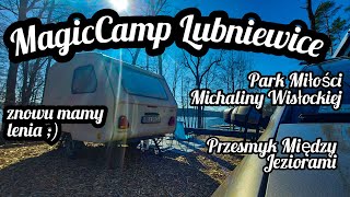 #80 Magic Camp w Lubniewicach !!! Park Miłości Michaliny Wisłockiej z Przyczepą Kempingową Niewiadów