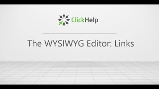 WYSIWYG Editor: Overview and Topic Links