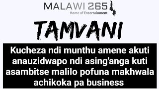 Tamvani pa Times Kucheza ndi munthu amene anauzidwapo ndi asing'anga kuti asambitse malilo