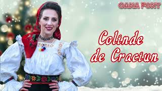 Oana Font - CELE MAI FRUMOASE COLINDE ALE CRACIUNULUI☃️🎅🏼🎊 MIX 2 ORE