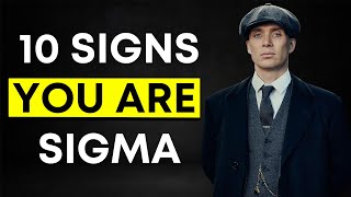 10 Signs You Are Sigma Male
