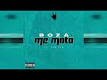 Boza - Me Mato Prod. Faster (Audio Oficial )