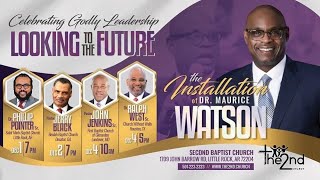 The Pastoral Installation of Dr. Maurice Watson (10am Worship Service)