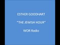 esther goodhart the jewish hour