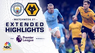 Manchester City v. Wolves | PREMIER LEAGUE HIGHLIGHTS | 1/22/2023 | NBC Sports