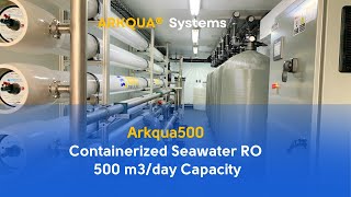 ADVANCEES - Seawater Desalination RO system Containerized in operation.