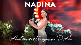 Nadina - Astazi iti spun DA