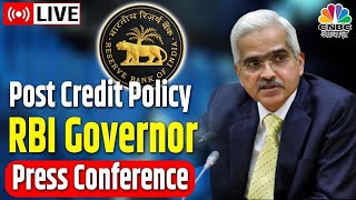 Live: Governor Shaktikanta Das Press Conference Post RBI Monetary Policy | Credit Policy |CNBC Awaaz