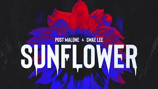 Post Malone - Sunflower (Clean) ft. Swae Lee