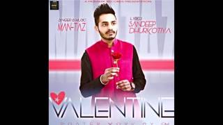 New Punjabi Songs 2016 | Valentine | Man-Taz | Official Audio | Latest New Punjabi Songs 2016