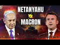 Netanyahu Criticises Macron Over His Call for Halting Weapons Sale to Israel