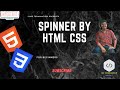 How to Create a Loading Spinner (With Animations) - HTML & CSS Tutorial For Beginners