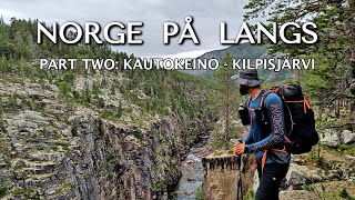 NORGE PÅ LANGS 2023 | Part 2: Kautokeino - Kilpisjärvi via Halti |