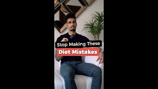 3 Worst FAT LOSS DIET Mistakes #shortsyoutube ❌🥦🍔💪