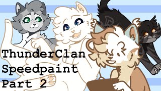 Warrior Cats First Arc ThunderClan Characters Speedpaint Part 2