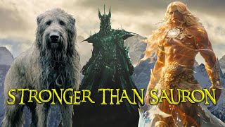 The 10 Beings Stronger Than Sauron in Middle Earth