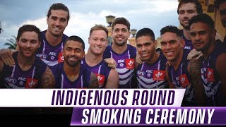 Freo's smoking ceremony