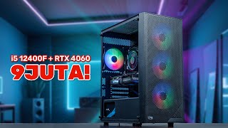 PC Rakitan i5 12400F + RTX 4060 UNDER 10 JUTA?