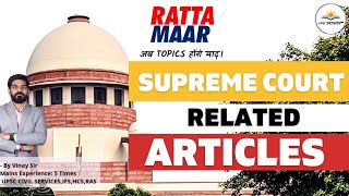 Trick to remember Articles related Supreme Court of India | Indian Constitution | Article 124-147