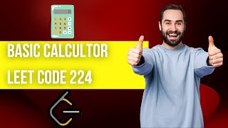 Basic Calculator | Leet Code 224 | JAVA | Stack | Easy