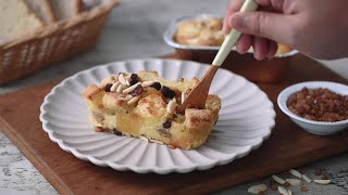 Bread Pudding พุดดิ้งขนมปัง ของหวานทำง่ายอร่อยได้ทั้งครอบครัว : GOURMET RECIPE#309