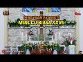 Misa Hari Minggu Biasa XXVII || Minggu, 3 Oktober 2021 || Paroki St. Petrus - Paulus Wlingi