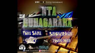 Snowrain, G-Try, Young Dona \u0026 ToniSami - Nta Guhagarara