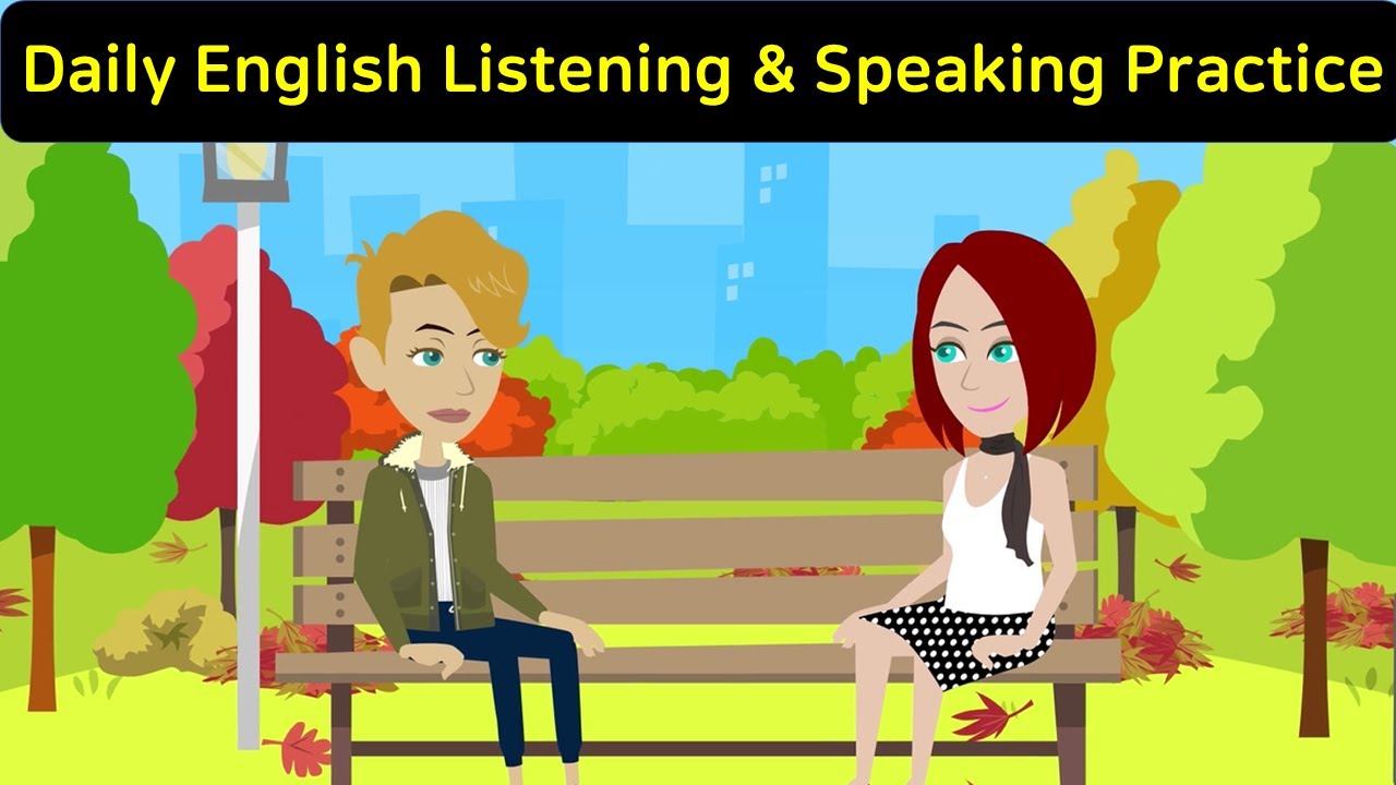 Daily English Listening And Speaking Practice Youtube