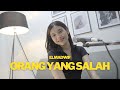 ORANG YANG SALAH - LUVIA BAND | COVER BY ELMADWIF