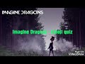 Imagine Dragons Emoji quiz #imaginedragons