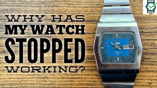 Why Has My Watch Stopped Working?  Lets Find Out!