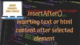 jQuery Tutorials #24- using insertAfter() method to insert text or html content before an element