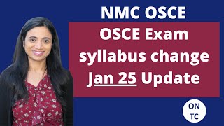 NMC OSCE Exam syllabus changes January 2025