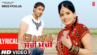 Channa Sachi: Miss Pooja (Lyrical Video Song) | New Punjabi Song 2022 | T-Series